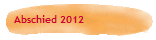 Abschied 2012