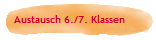 Austausch 6./7. Klassen