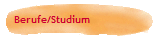 Berufe/Studium