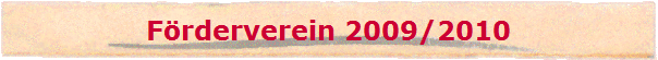 Frderverein 2009/2010