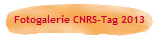 Fotogalerie CNRS-Tag 2013