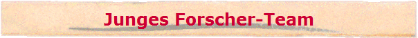 Junges Forscher-Team