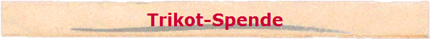 Trikot-Spende