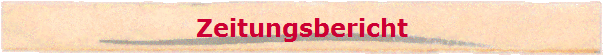 Zeitungsbericht